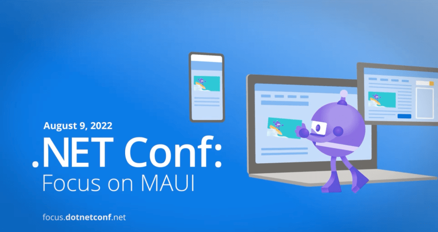 .NET Conf Focus on MAUI&nbsp;Highlights