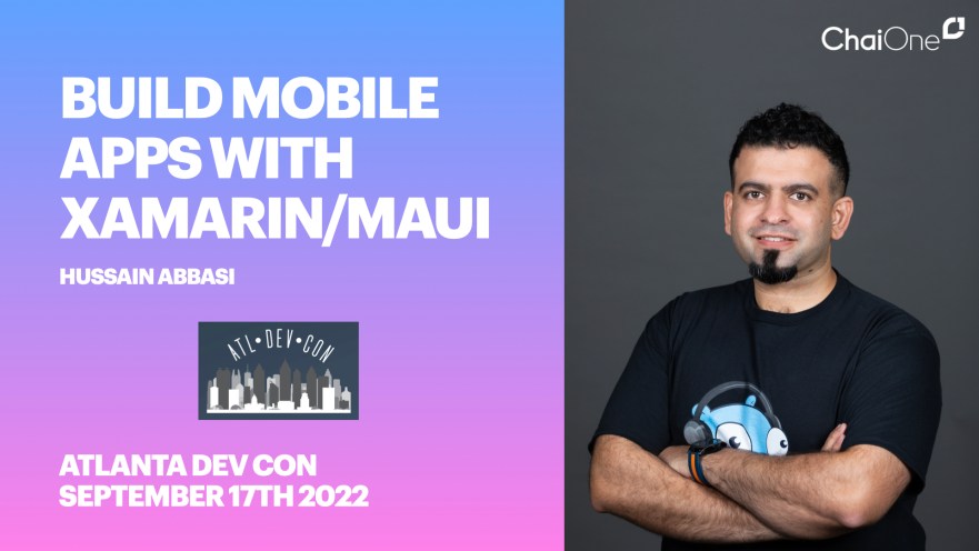 Build Mobile Apps with&nbsp;Xamarin/MAUI